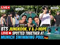 BTS Jungkook V J-Hope LIVE Spotted Together at Munich Swimming Pool Before Concert