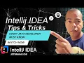 Intellij IDEA Tips And Tricks Every Java Developer Must Know How to Write Code In IntelliJ IDEA