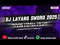 Download Lagu DJ Layang sworo 2025 || Sound Virall tiktok yang kalian cari !! [ Akmalropik ft Enisya ]