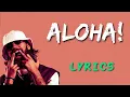 Download Lagu ELGrandeToto - ALOHA! (Lyrics- كلمات)