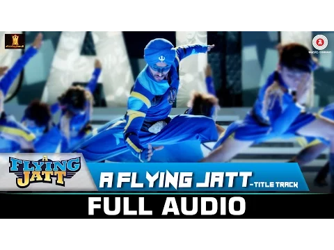 Download MP3 A Flying Jatt - Title Track | Full Song | Tiger Shroff, Jacqueline Fernandez| Sachin-Jigar | Raftaar