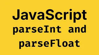 parseInt and parseFloat Functions - JavaScript Course 2026