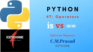 Operator PART - 3 is vs Difference between Is and Python Operator C M Prasad