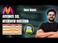 Myntra Interview Question Intermediate SQL Interview Question Deepankar Pathak
