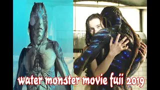 water monster movie fuii 2019