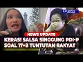 Download Lagu Salsa Erwina Blak-Blakan, Singgung Tuntutan 17+8, DPR, hingga Kader PDI P