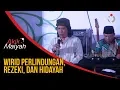 Download Lagu Mbah Nun: Wirid Perlindungan, Rezeki, dan Hidayah