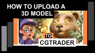 How to Upload a 3D Model to CGTrader Step-by-Step Guid