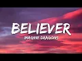 Imagine Dragons - Believer Lyrics 1 Hour 🎶|| Believer Song 1 Hour 🎧 Remix Nightcore Lyrical Video🔥||