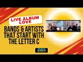 Download Lagu Live Album Love: Bands/Artists That Start With the Letter 'C'