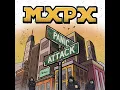 Panic Attack - MxPx