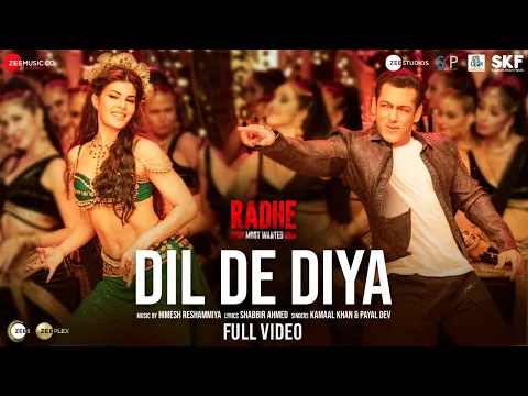 Download MP3 Dil De Diya - Full Video| Radhe |Salman Khan, Jacqueline Fernandez |Himesh Reshammiya|Kamaal & Payal