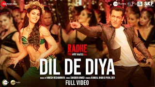 Dil De Diya Full Video Radhe Salman Khan Jacqueline Fernandez Himesh Reshammiya Kamaal Payal 