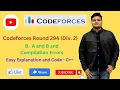 B A and B and Compilation Errors Codeforces Round 294 Div 2 Codeforces The Third Tier Coder