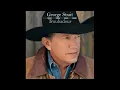 I Saw God Today - George Strait