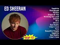 Download Lagu Ed Sheeran 2025 MIX Playlist - Sapphire, Photograph, Perfect, Shape Of You