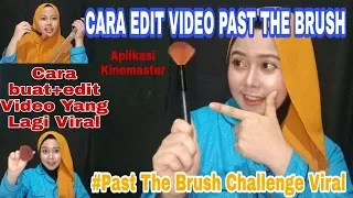 Download CARA BUAT VIDEO \u0026 EDIT PASS THE BRUSH CHALLENGE VIRAL MP3