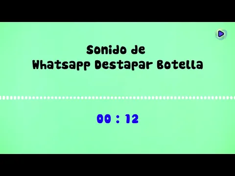 Download MP3 Descargar Sonido de WhatsApp Destapar Botella mp3 2021 Último para telefono