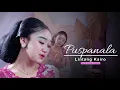 Download Lagu PUSPANALA - LINTANG KAIRO
