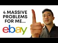 4 Big Problems For My eBay Store