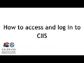 How to access and log in to CIIS