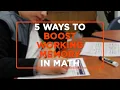5 Ways to Free Up Working Memory in Math