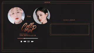 Download [WHVN][VIETSUB] CALL U UP - PARK JIHOON FT. LEE HI (PROD. PRIMARY) MP3