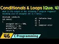 Conditionals and Loops Solved Problem 4