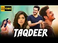 Download Lagu Taqdeer Full Movie In Hindi Dubbed | Akhil Akkineni, Kalyani Priyadarshan | 1080p HD Facts \u0026 Review
