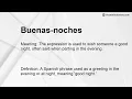 Buenas-noches Meaning