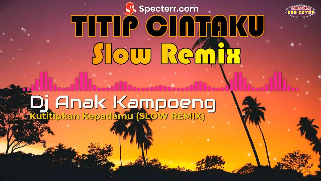 TITIP CINTAKU (Decky Ryan) || Slow Remix || Dj Anak Kampoeng || N88 Cover