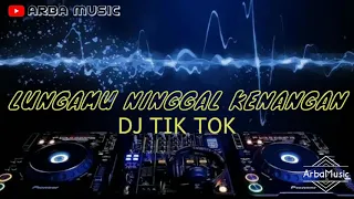 Download LUNGAMU NINGGAL KENANGAN DJ TIK TOK VIRAL 2020 MP3