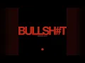Matroda, KLP - Bullshit