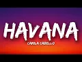 Camila Cabello - Havana (Lyrics) ft. Young Thug
