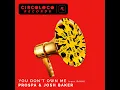 You Don't Own Me (feat. RAHH)