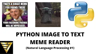 Python Image to Text - MEME READER