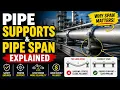 Pipe Supports Pipe Span Explained