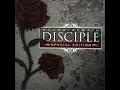 Disciple - After The World [Acoustic]
