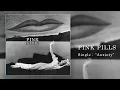 Pink Pills - Anxiety