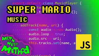 Code Super Mario in JS Ep 19 - Music
