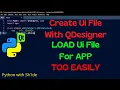 PyQt5 - Create Ui File With Qt Designer and Load Ui File Python PyQt5