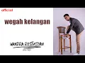 WEGAH KELANGAN - Wandra | OFFICIAL OM VONATA