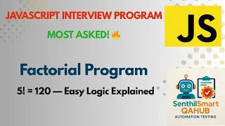 Factorial Program in JavaScript JavaScript Interview Questions for Beginners
