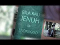 Download Lagu Endraguo - Bila Kau Jenuh (Official Lyric Video)