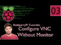 Setup Remote Desktop VNC - RaspberryPi Tutorial 4K TUTORIAL