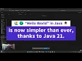 Hello World in Java is now simpler than ever thanks to Java 21