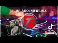 DJ TIKTOK TERBARU JUMP AROUND REMIX TERBARU