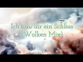 Ich bau dir ein Schloss - Wolkenmix (Jürgen Drews) - Cover Schlagerburschi Genos 2