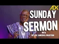 Lagu Sunday Service ~ APS DR. SAMSON A KWARTENG