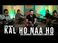 Download Lagu KAL HO NAA HO - RIDHO RHOMA SONET2 BAND (Live Session)